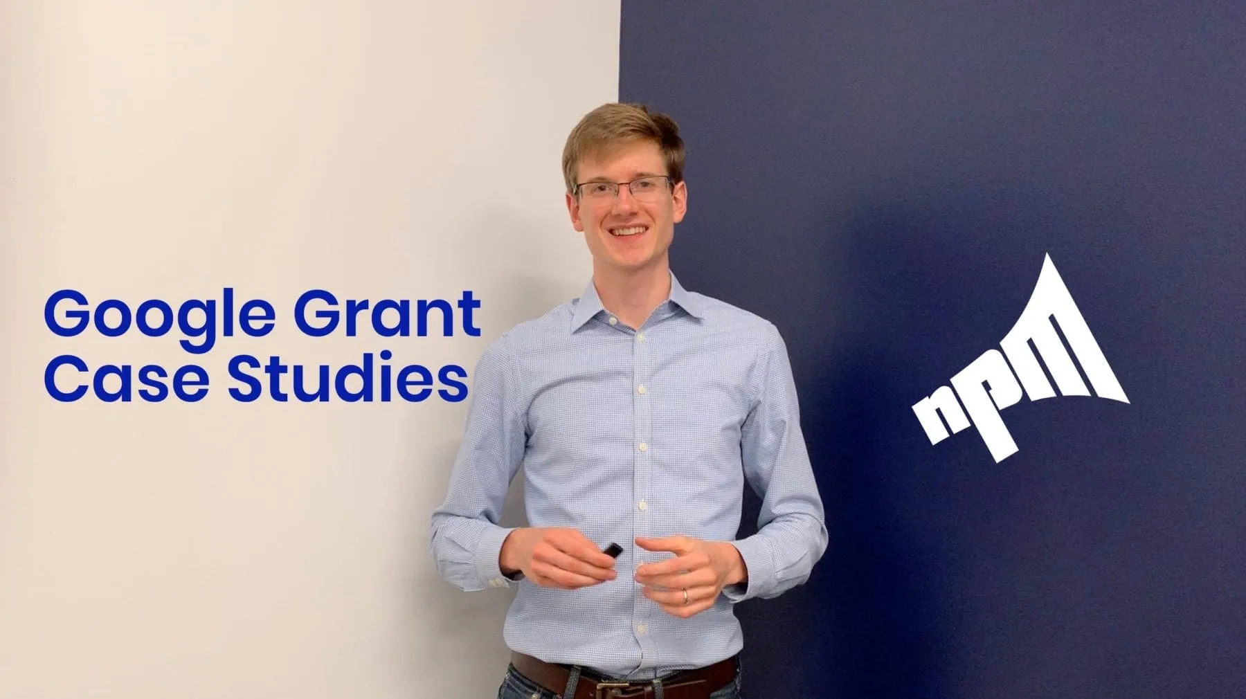 Google Grant Management Case Studies & Success Stories